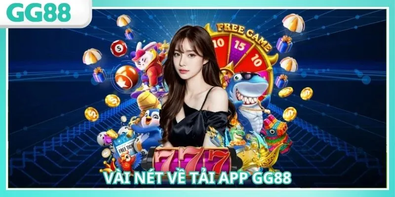 Tải app GG88 giúp người chơi trải nghiệm liền mạch