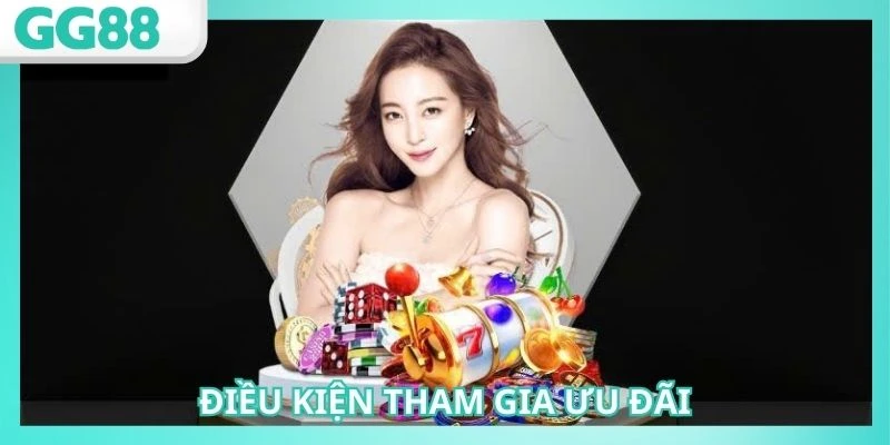 Khuyến Mãi GG88 - Dịch Vụ Hỗ Trợ Vốn Cực Hời Cho Hội Viên 2 Thành viên cần đáp ứng đủ yêu cầu nhận ưu đãi nhà cái